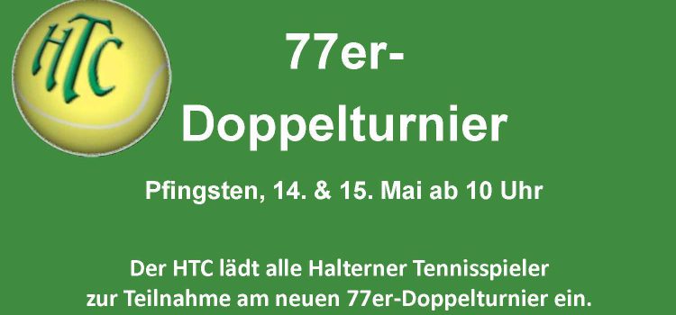77er-Doppelturnier & Pfingstfest 77er-Doppelturnier & Pfingstfest